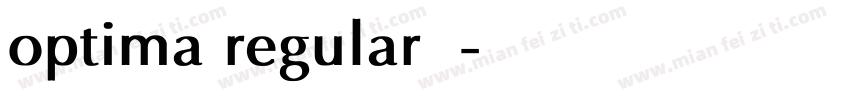 optima regular字体字体转换